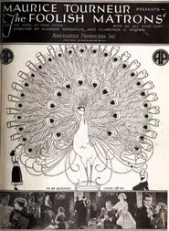 The Foolish Matrons movie poster