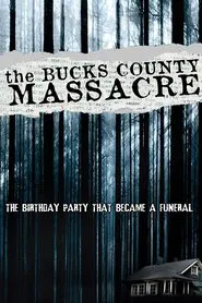 The Bucks County Massacre movie poster