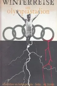 Winterreise im Olympiastadion movie poster