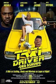 Taxi Driver: Oko Ashewo movie poster