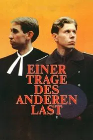 Bear Ye One Another's Burden... movie poster