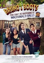 Bruno & Boots: This Can't Be Happening at Macdonald Hall movie poster