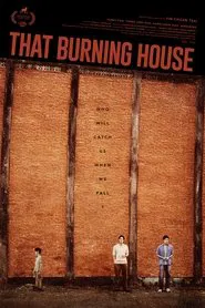 That Burning House movie poster