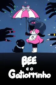 Poster da série Bee e o Gatiorrinho