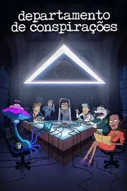 Poster da série Departamento de Conspirações