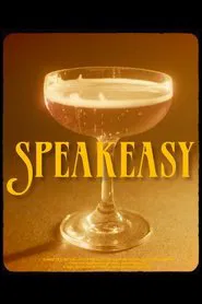Speakeasy movie poster