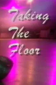 Taking the Floor tv show poster