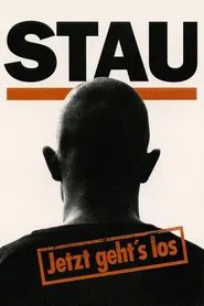 Stau – Jetzt geht’s los movie poster