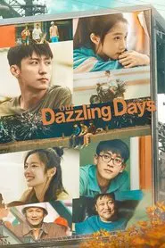 Our Dazzling Days tv show poster
