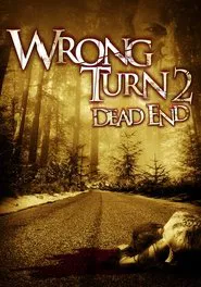 Wrong Turn 2: Dead End movie poster