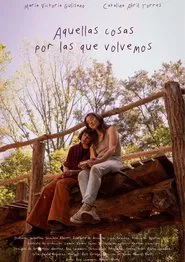 Those Things We Go Back For movie poster