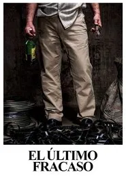 The Last Failure movie poster
