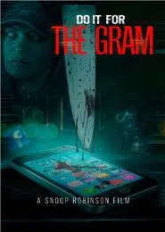 Do It For The Gram movie poster