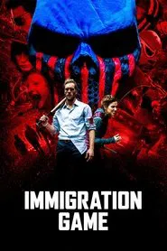 Immigration Game movie poster