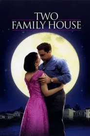 Two Family House movie poster