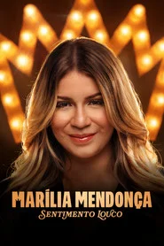 Marília Mendonça: All the Feels tv show poster