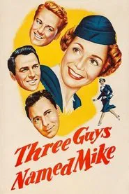 Three Guys Named Mike movie poster