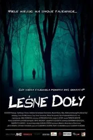 Leśne Doły movie poster