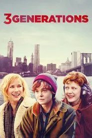 3 Generations movie poster
