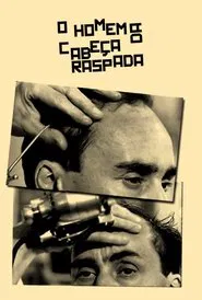 Poster do filme O Homem da Cabeça Raspada