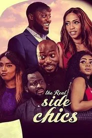 The Real Side Chics movie poster
