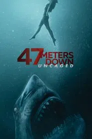 47 Meters Down: Uncaged movie poster