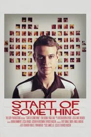 Start of Something movie poster