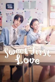 Sweet First Love tv show poster