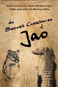 The Secret Creatures of Jao tv show poster