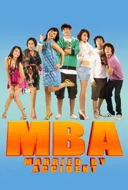Poster do filme MBA: Married by Accident