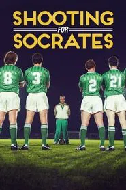 Shooting for Socrates movie poster
