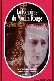 The Phantom of the Moulin-Rouge movie poster