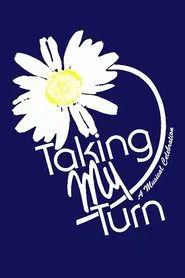 Taking My Turn movie poster