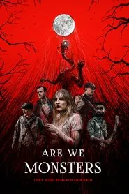 Are We Monsters movie poster