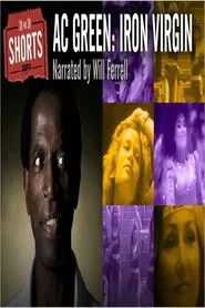 Poster do filme A.C. Green: Iron Virgin