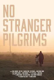 No Stranger Pilgrims movie poster