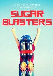 Sugar Blasters movie poster