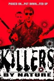 Killers by Nature movie poster