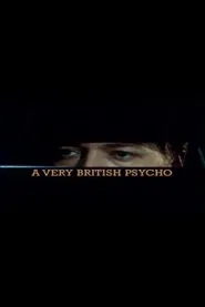 A Very British Psycho movie poster