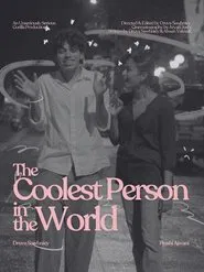 The Coolest Person In The World movie poster