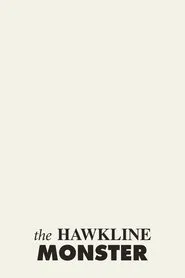 The Hawkline Monster movie poster
