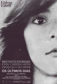 Os Últimos Dias movie poster