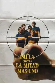 Poster do filme Paula contra la mitad más uno