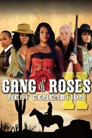 Gang of Roses 2: Next Generation movie poster