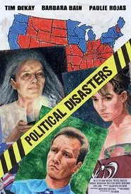Political Disasters movie poster