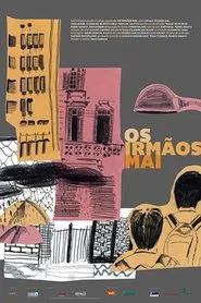 Os Irmãos Mai movie poster