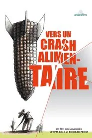 Vers un crash alimentaire movie poster