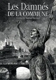 The Damned of the Comnune movie poster