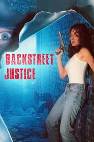 Backstreet Justice movie poster