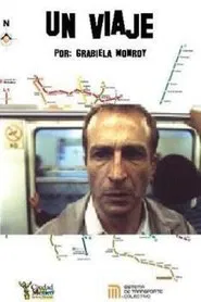 Un Viaje movie poster